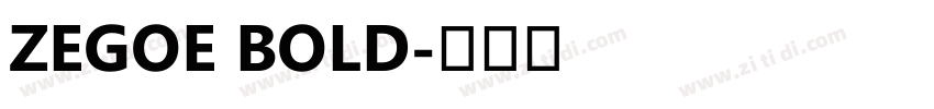 zegoe Bold字体转换